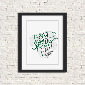 [PRINTABLE] Stay Out of the Forest MFM Digital Download Art Print
