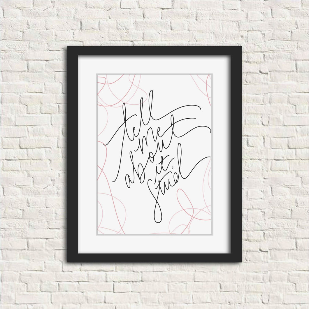 [PRINTABLE] Tell Me About It, Stud Grease Digital Download Art Print